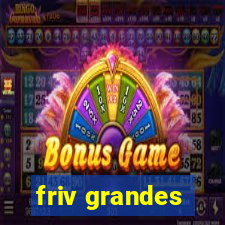 friv grandes